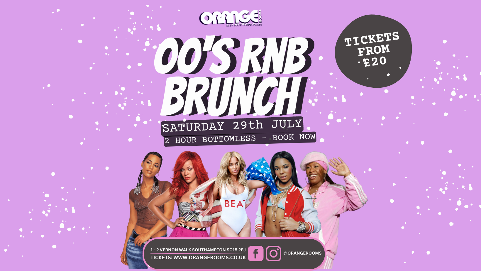 00's RnB Bottomless Brunch Saturday 29th July! Orange Rooms